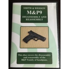 Smith & Wesson, M&P9 Disassembly & Reassembly DVD